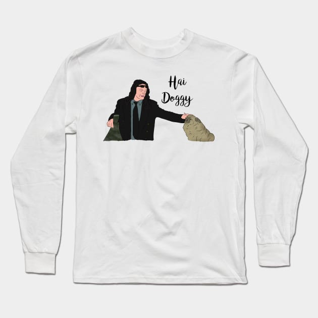 The Room - Hai Doggy Long Sleeve T-Shirt by Barnyardy